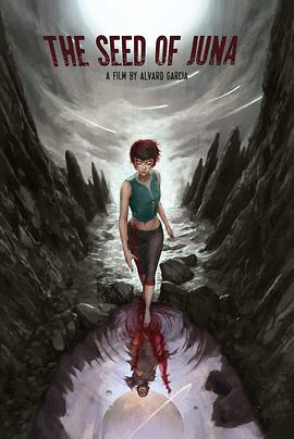 科幻《朱娜的种子》电影解说文案 完整版-AI电影文案解说网