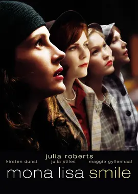 剧情片《蒙娜丽莎的微笑》电影解说文案-AI电影文案解说网