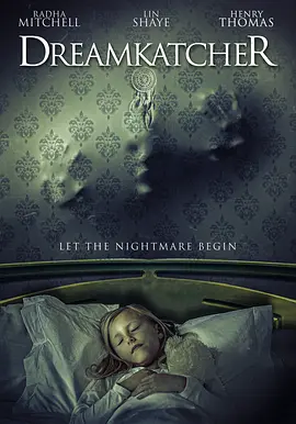 恐怖《捕梦魔》电影解说文案-AI电影文案解说网