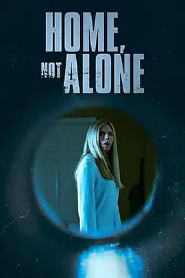 悬疑惊悚《Home, Not Alone》电影解说文案-AI电影文案解说网