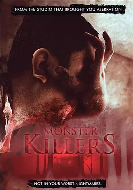 恐怖《怪物杀手》电影解说文案-AI电影文案解说网